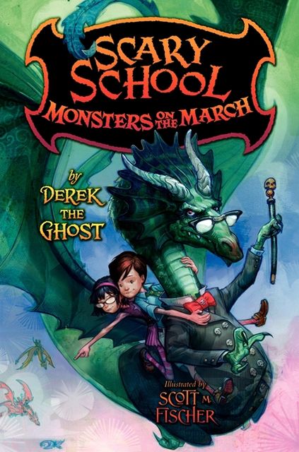 Scary School #2: Monsters on the March