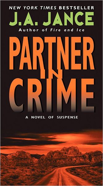 Partner in Crime (Joanna Brady Series #10 / J. P. Beaumont Series #16)