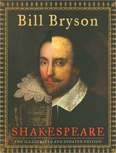 Shakespeare: The Illustrated and Updated Edition
