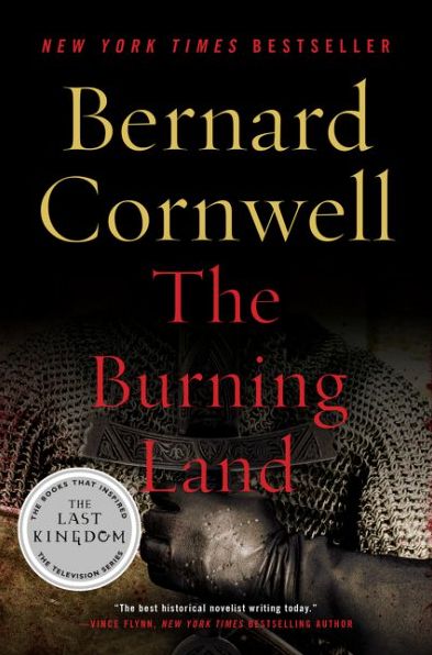 The Burning Land (Last Kingdom Series #5) (Saxon Tales)