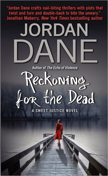 Reckoning for the Dead (Sweet Justice Series #4)