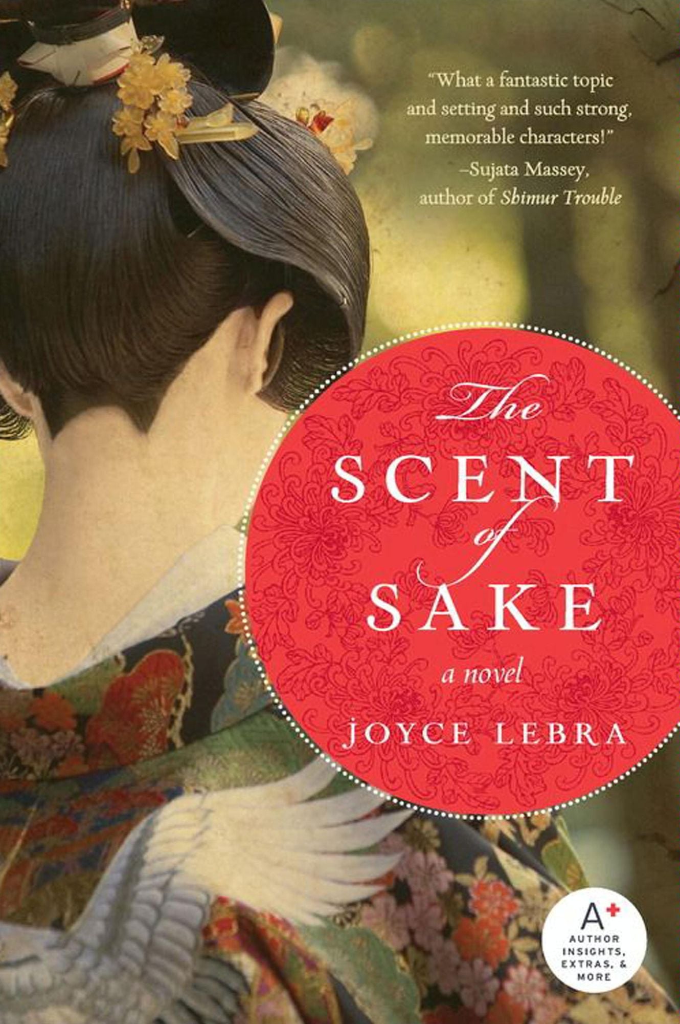 The Scent of Sake: A Novel