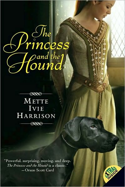 The Princess and the Hound