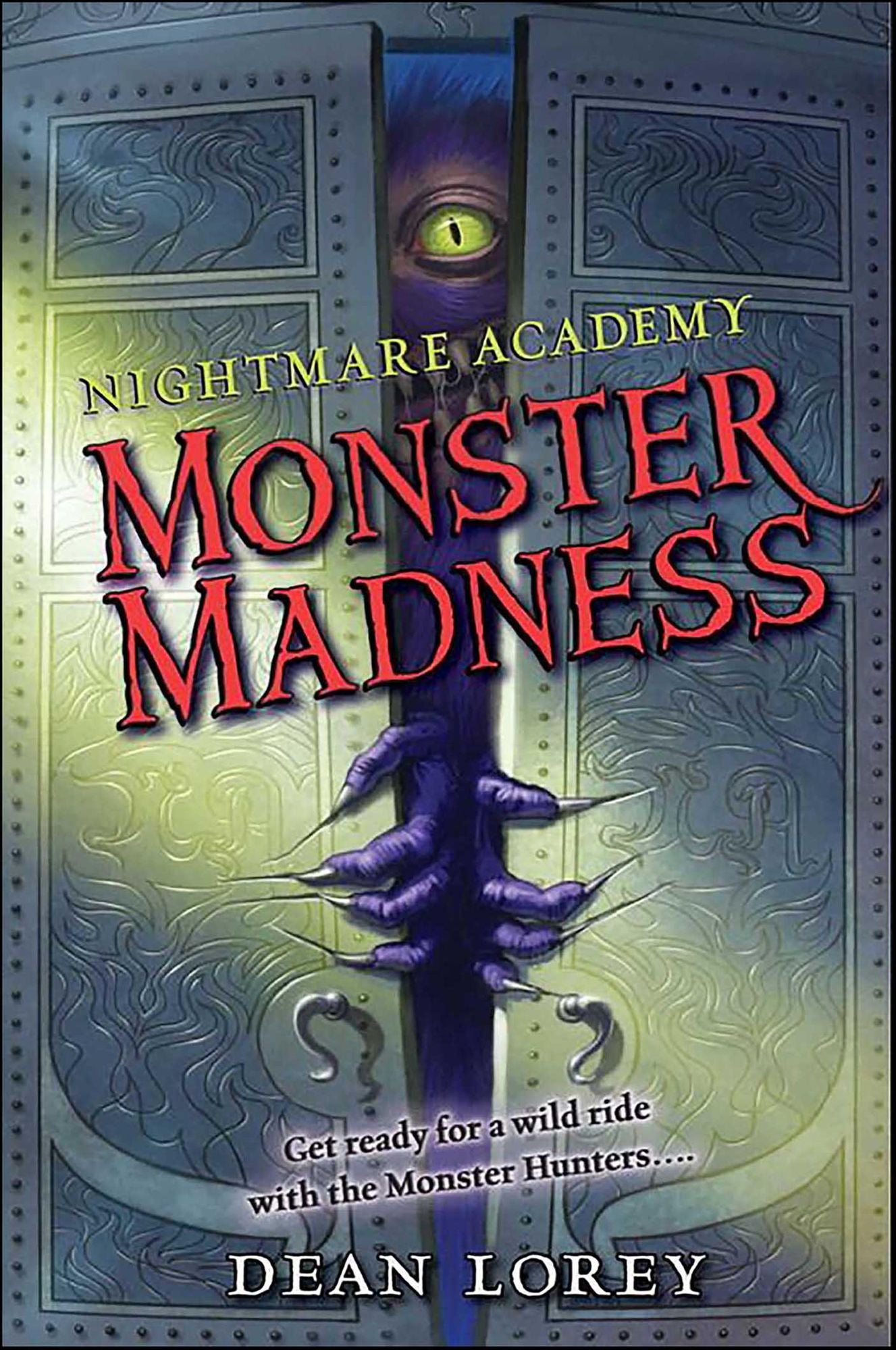 Monster Madness (Nightmare Academy Series #2)