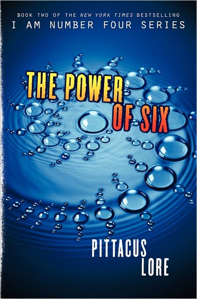 The Power of Six (Lorien Legacies Series #2)
