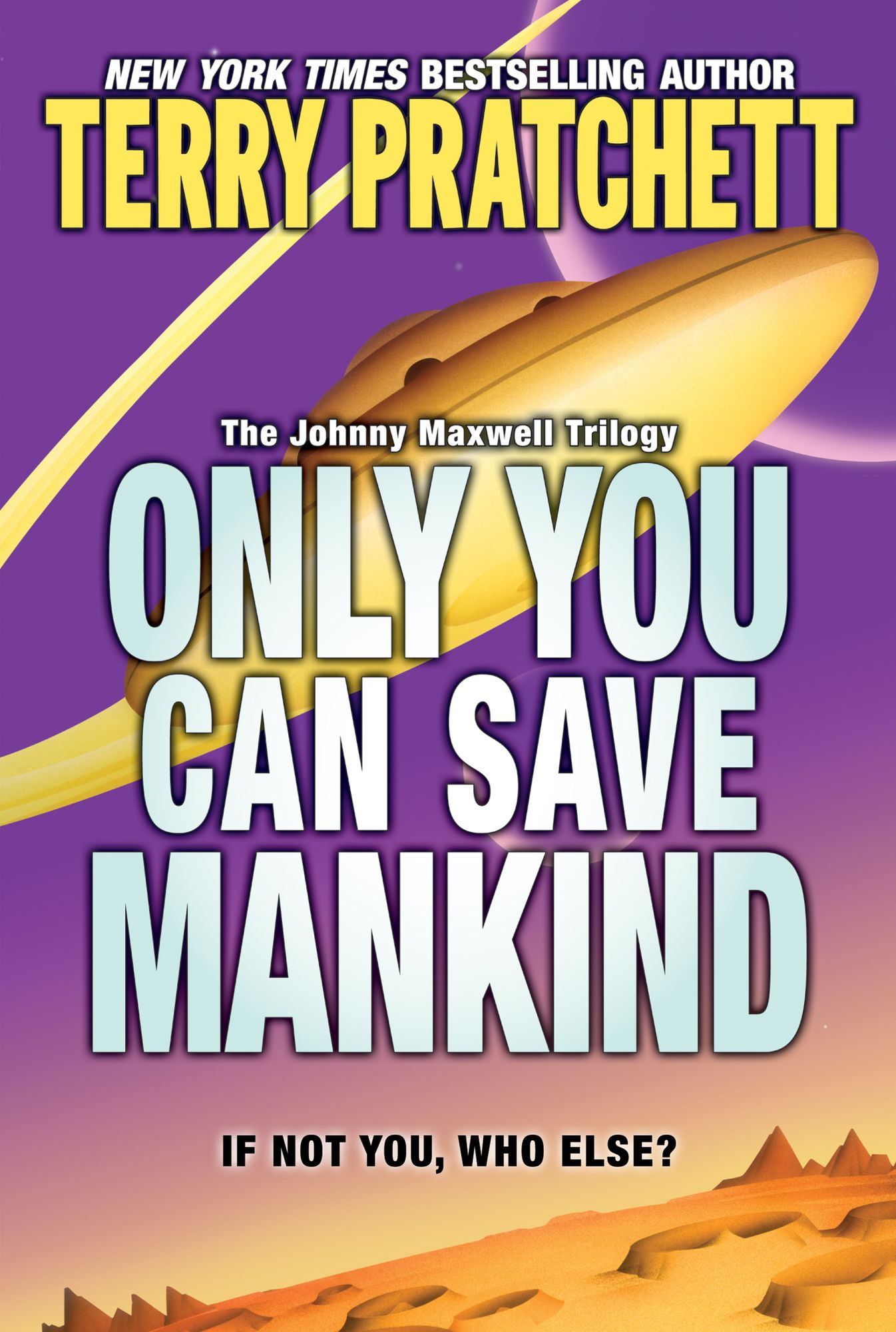 Only You Can Save Mankind (Johnny Maxwell Trilogy #1)