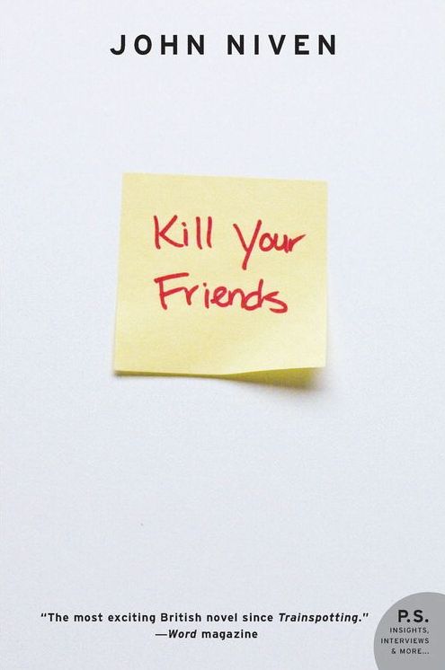 Kill Your Friends