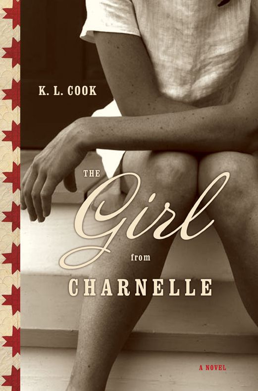 The Girl from Charnelle: A Novel