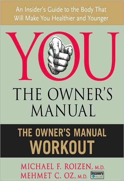 The Owner's Manual Workout