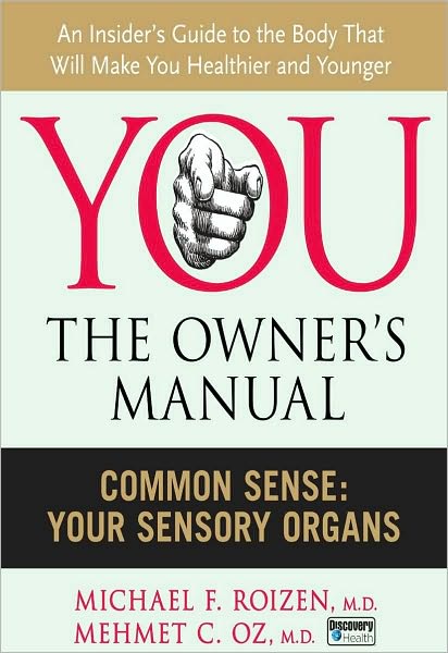 Common Sense: Your Sensory Organs