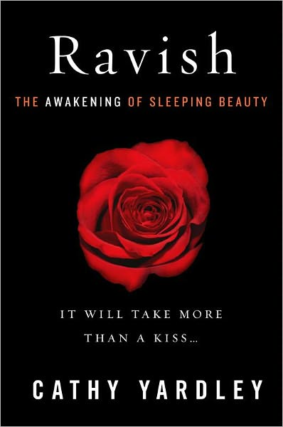 Ravish: The Awakening of Sleeping Beauty