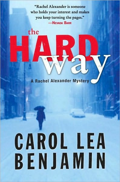 The Hard Way (Rachel Alexander and Dash Series #9)