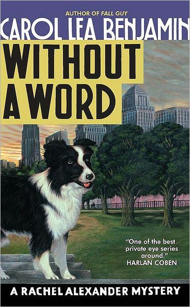 Without a Word (Rachel Alexander and Dash Series #8)
