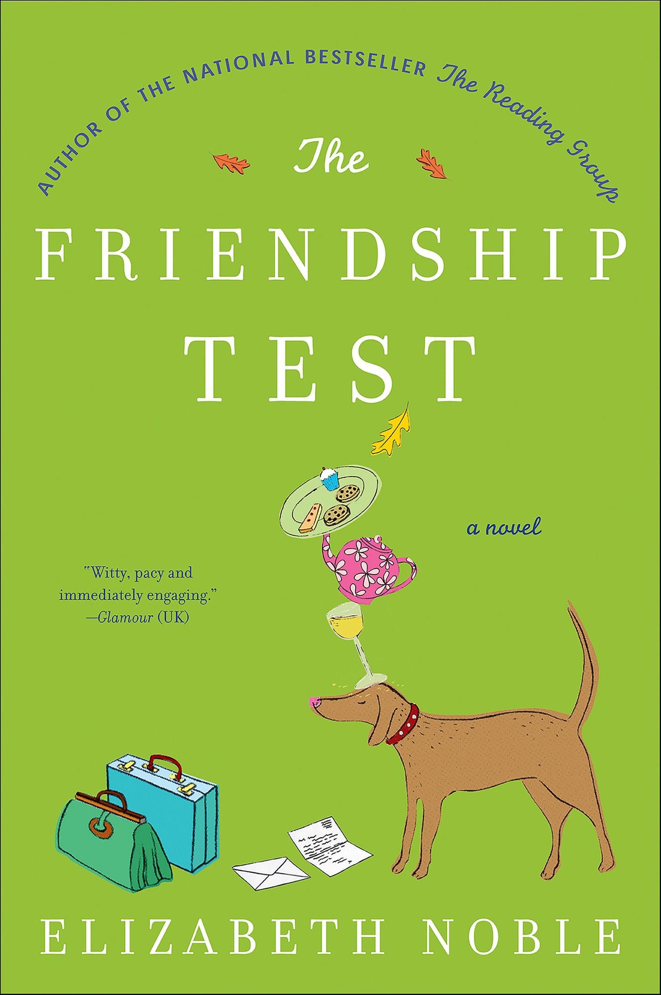 The Friendship Test: A Novel