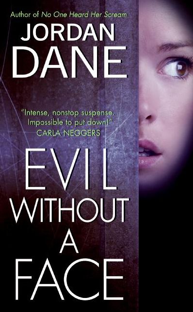 Evil Without a Face (Sweet Justice Series #1)