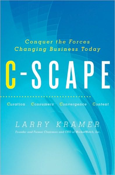C-Scape: Conquer the Forces Changing Business Today