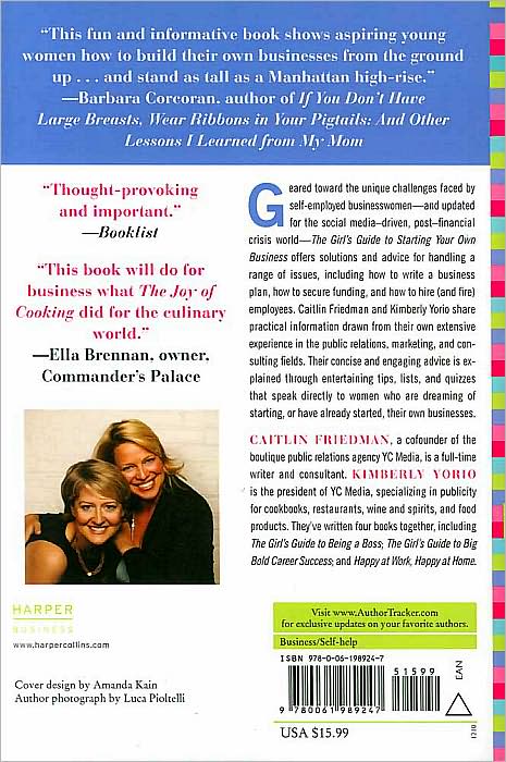 The Girl's Guide to Starting Your Own Business (Revised Edition): Candid Advice, Frank Talk, and True Stories for the Successful Entrepreneur