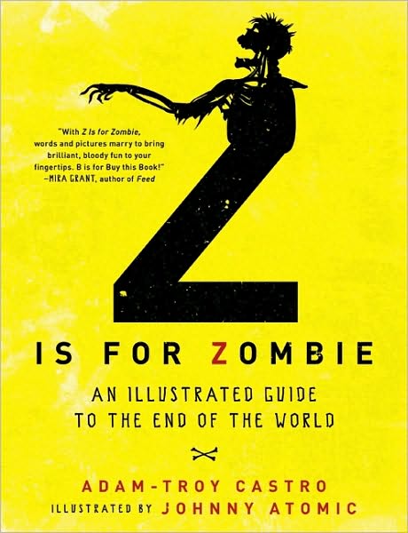 Z is for Zombie: An Illustrated Guide to the End of the World