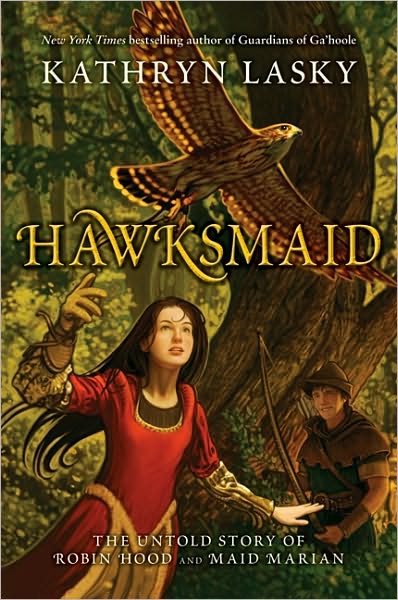 Hawksmaid: The Untold Story of Robin Hood and Maid Marian
