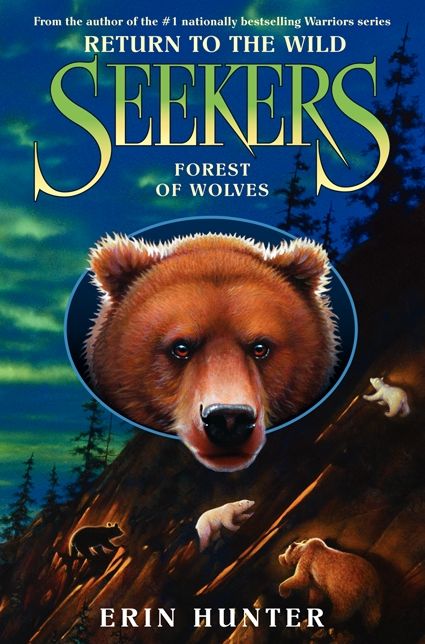 Forest of Wolves (Seekers: Return to the Wild Series #4)