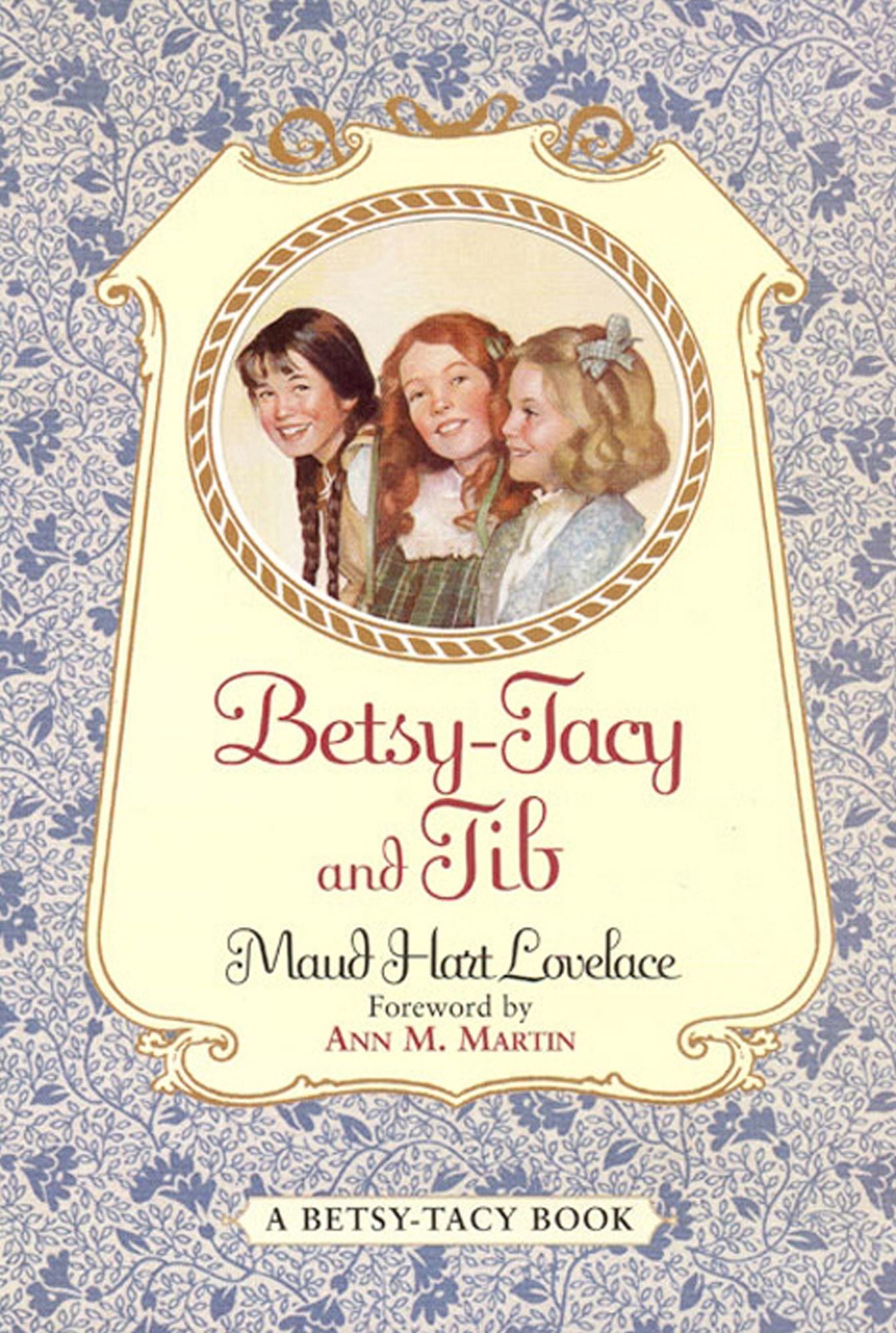 Betsy-Tacy and Tib