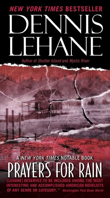 Prayers for Rain (Patrick Kenzie and Angela Gennaro Series #5)