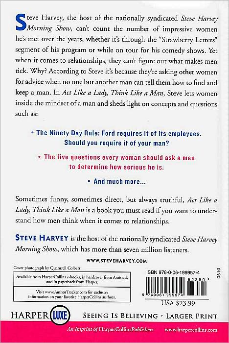 Act Like a Lady, Think Like a Man: What Men Really Think about Love, Relationships, Intimacy, and Commitment