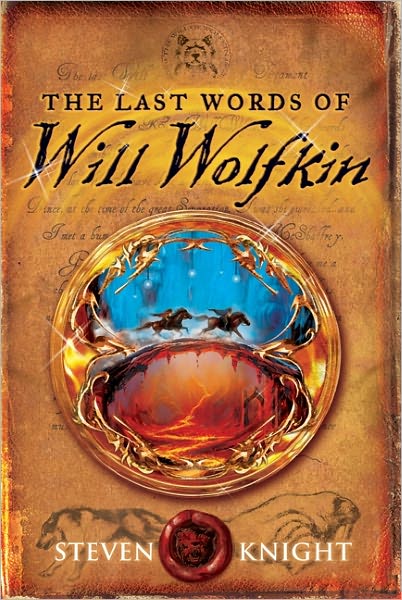 The Last Words of Will Wolfkin