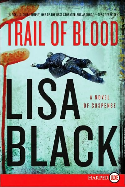 Trail of Blood (Theresa MacLean Series #3)