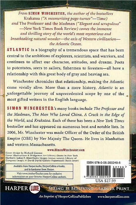 Atlantic: Great Sea Battles, Heroic Discoveries, Titanic Storms, and a Vast Ocean of a Million Stories