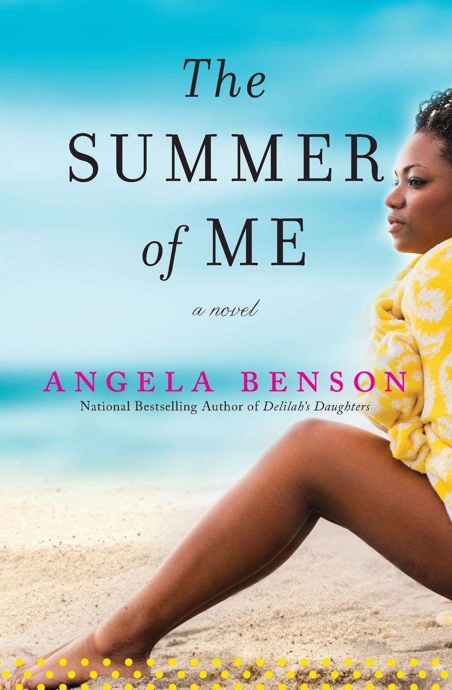 The Summer of Me: A Novel