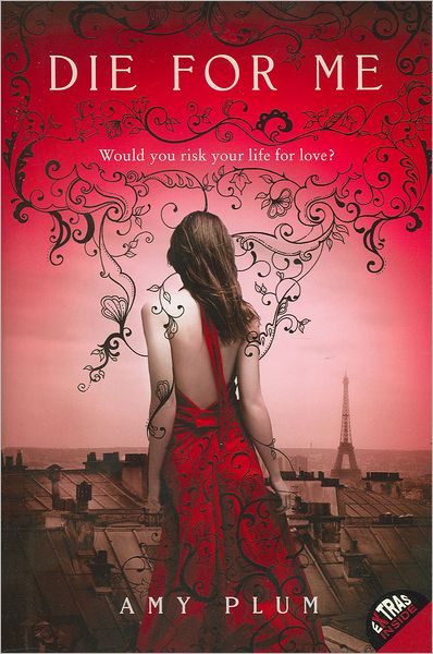 Die for Me (Die for Me Series #1)