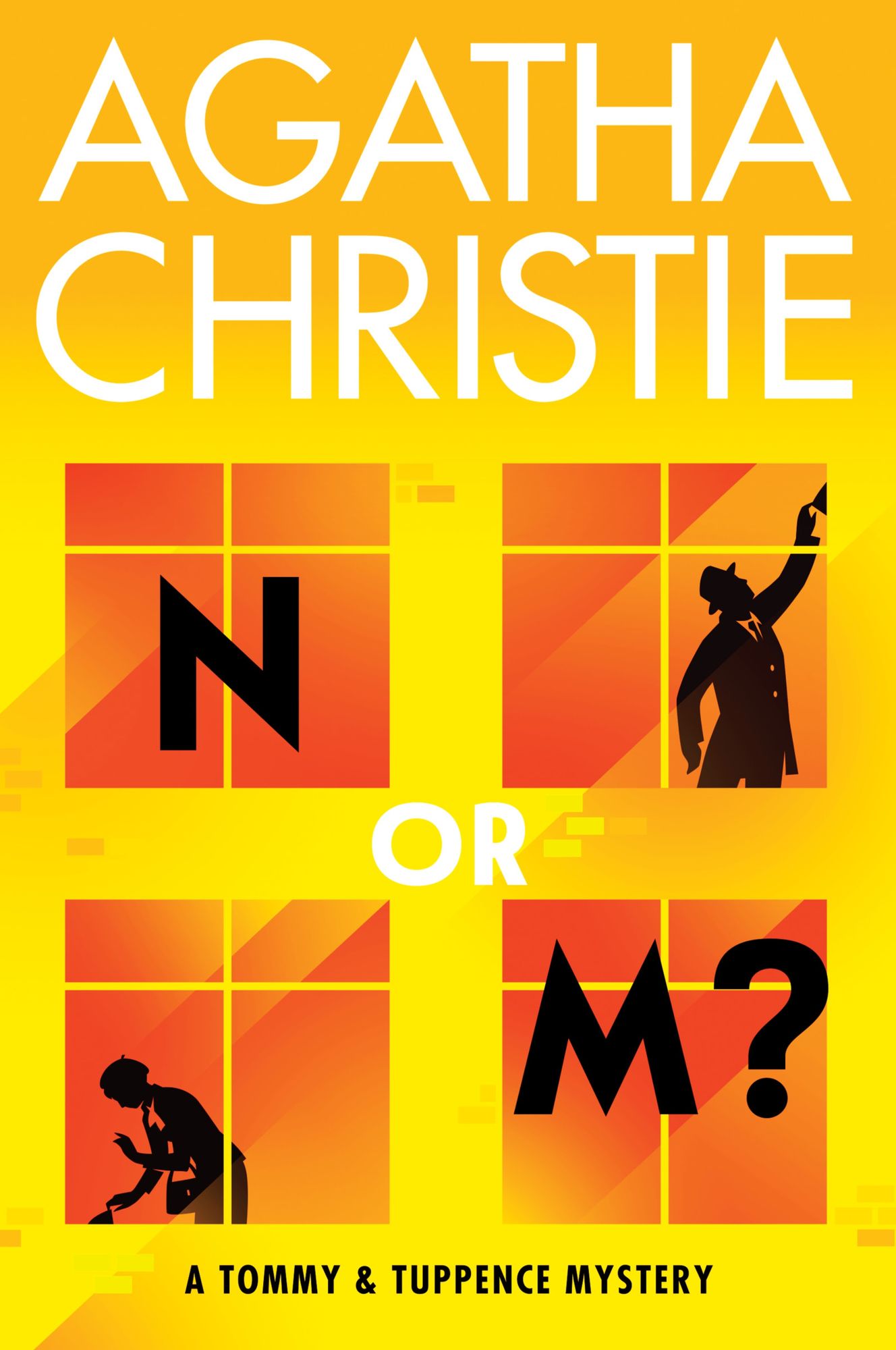 N or M? (Tommy and Tuppence Series)