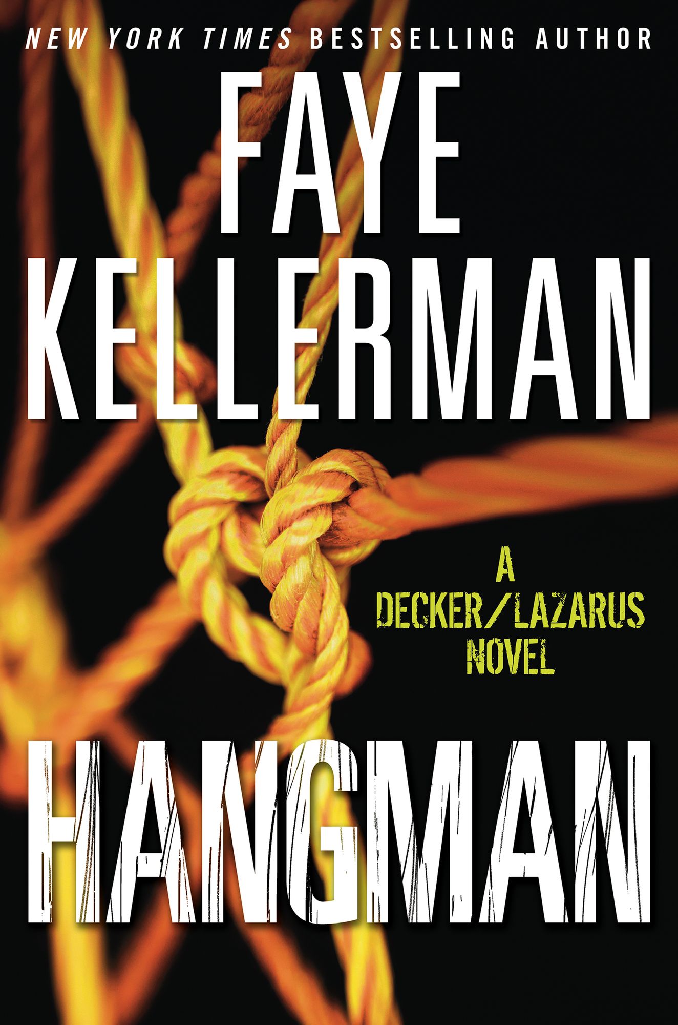 Hangman (Peter Decker and Rina Lazarus Series #19)
