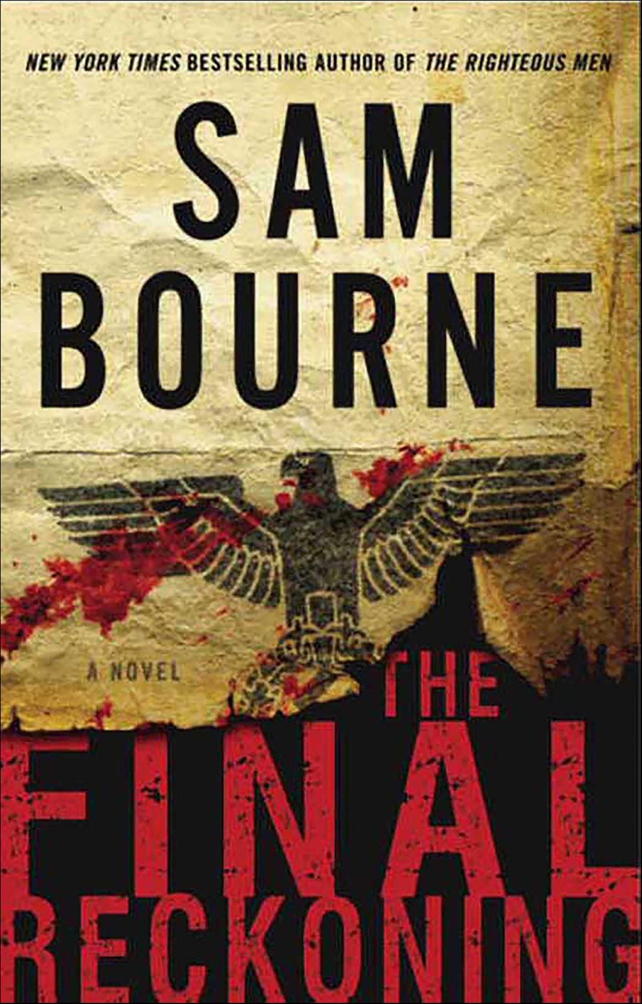 The Final Reckoning: A Novel