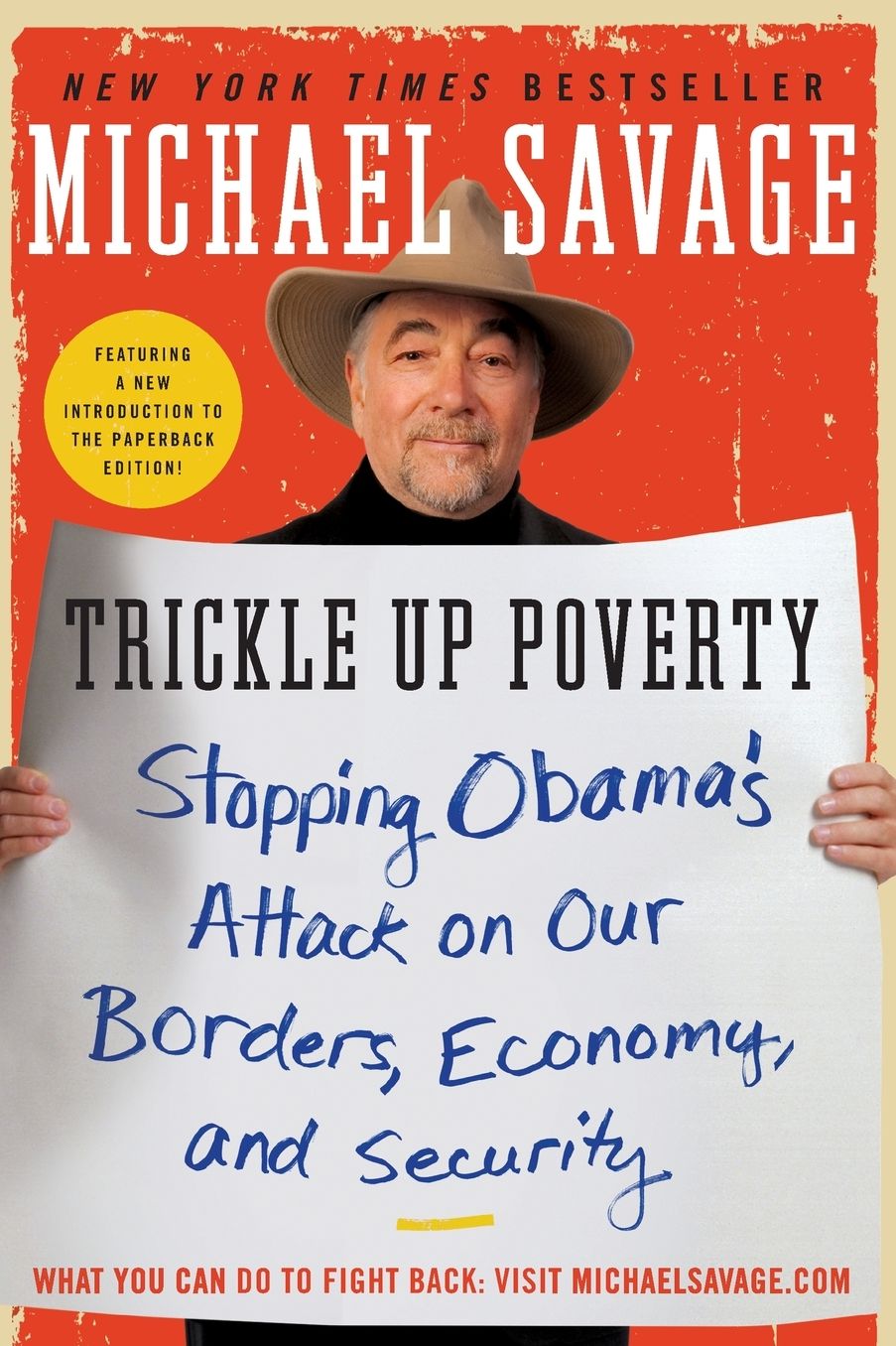 Trickle up Poverty: Stopping Obama's Attack on Our Borders, Economy, and Security