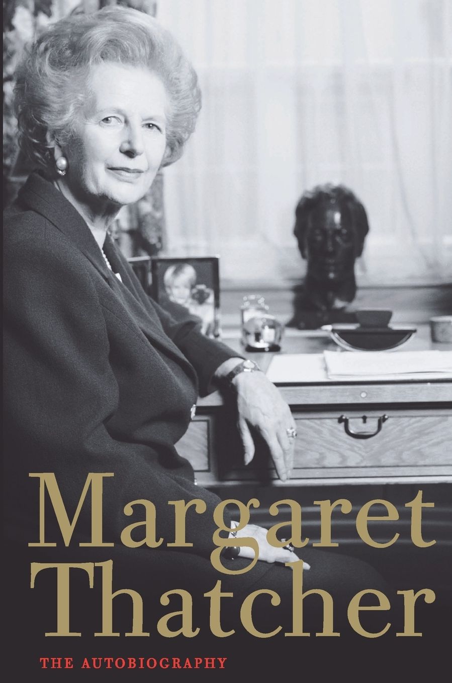 Margaret Thatcher: The Autobiography