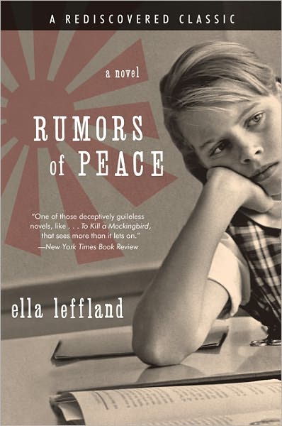 Rumors of Peace: A Novel