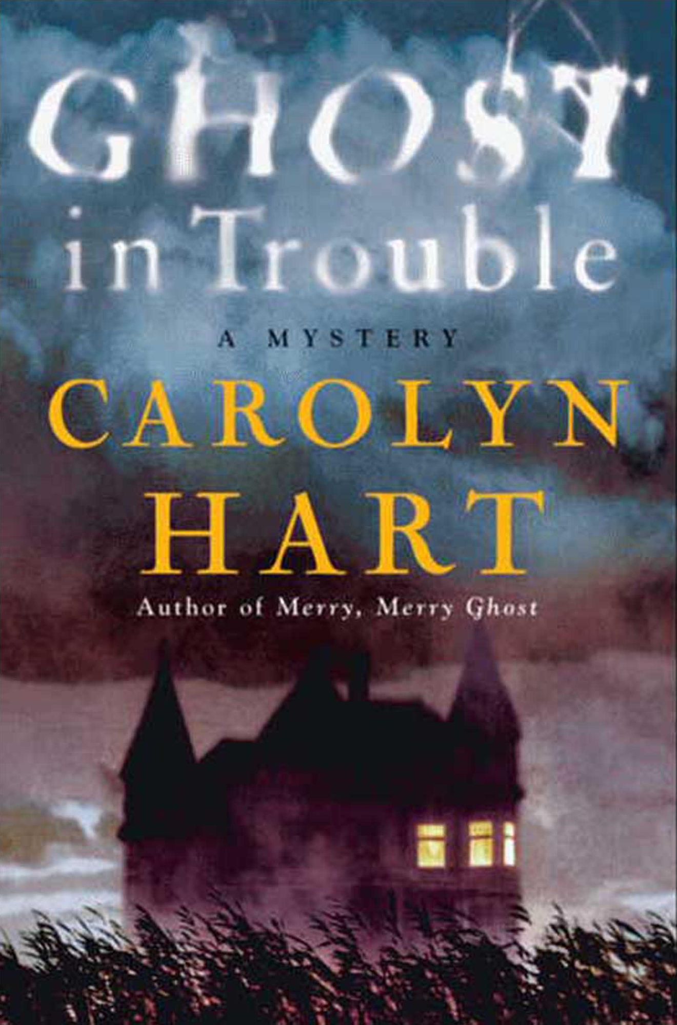 Ghost in Trouble (Bailey Ruth Raeburn Series #3)