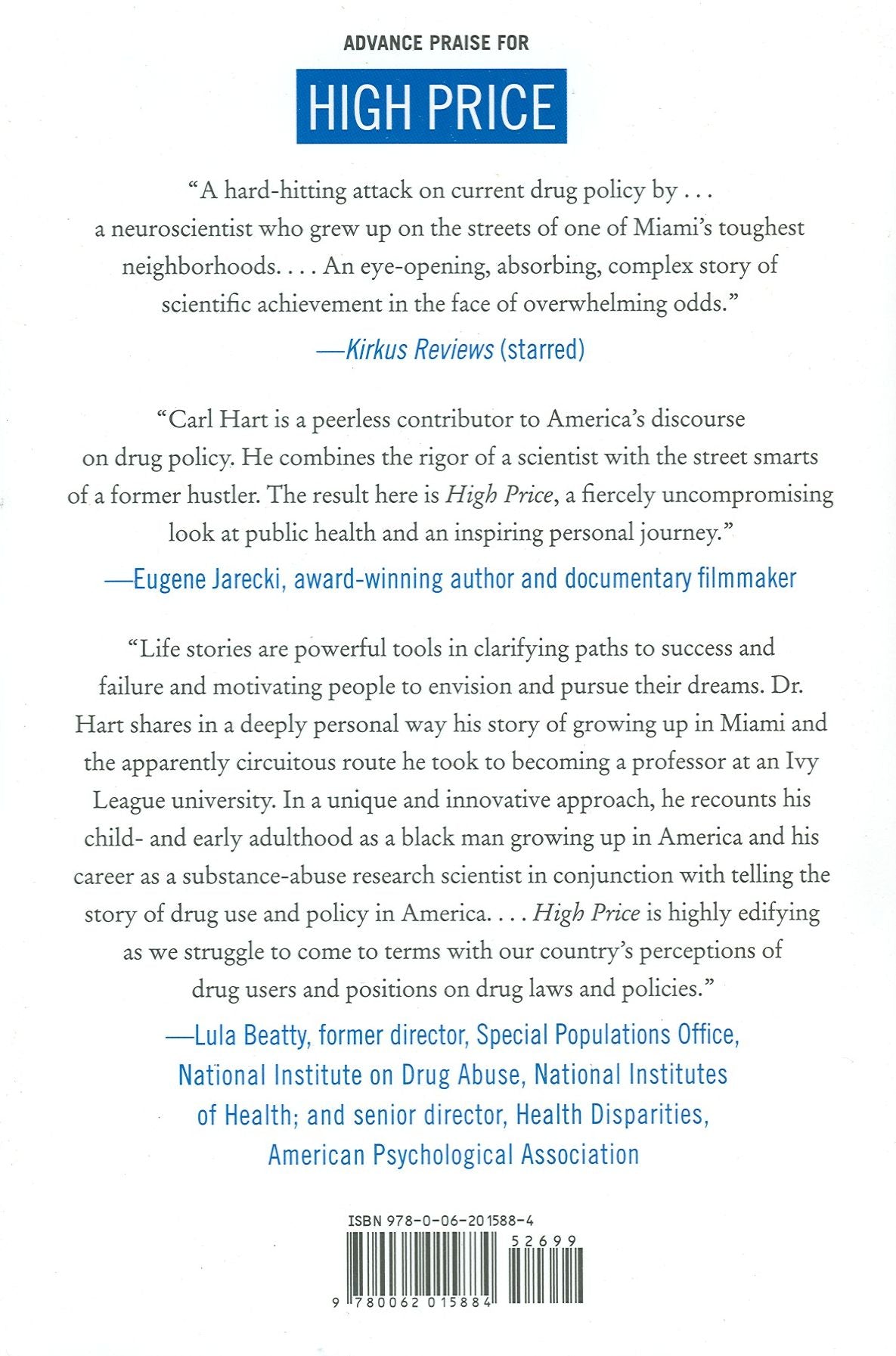 High Price: A Neuroscientist's Journey of Self-Discovery That Challenges Everything You Know about Drugs and Society