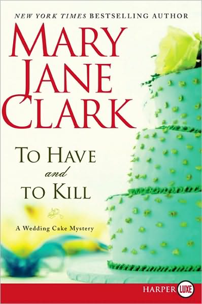 To Have and to Kill (Piper Donovan Series #1)