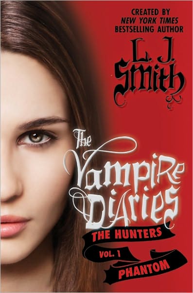 Phantom (The Vampire Diaries Series: The Hunters #1)