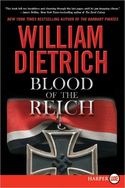 Blood of the Reich: A Novel