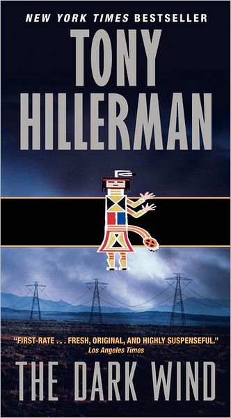 The Dark Wind (Joe Leaphorn and Jim Chee Series #5)