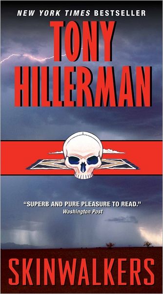 Skinwalkers (Joe Leaphorn and Jim Chee Series #7)