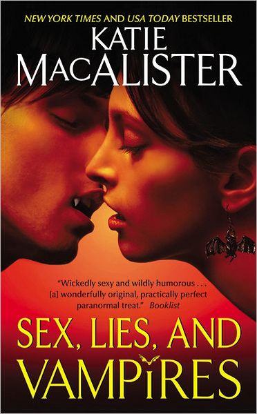 Sex, Lies, and Vampires (Dark Ones Series #3)