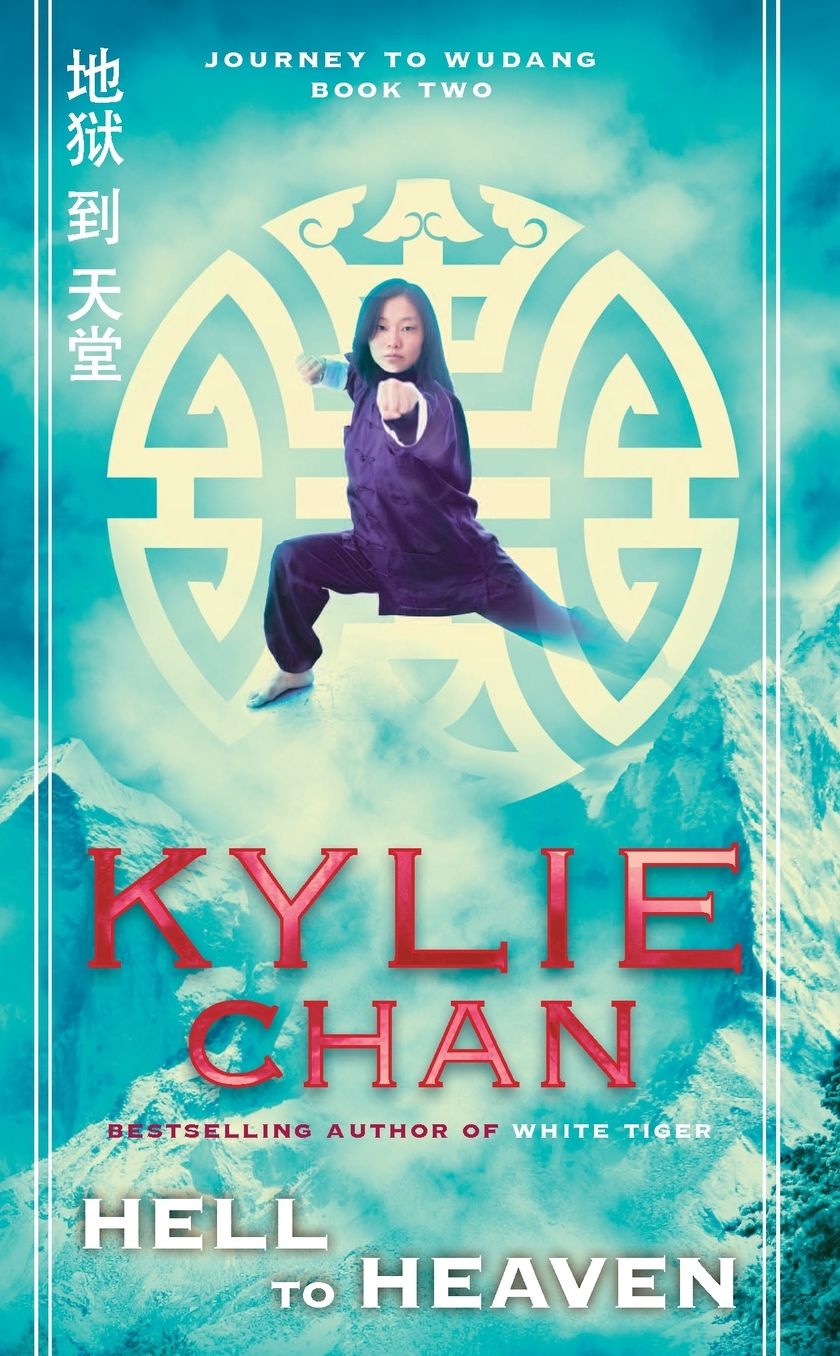 Hell to Heaven (Journey to Wudang, Book Two)