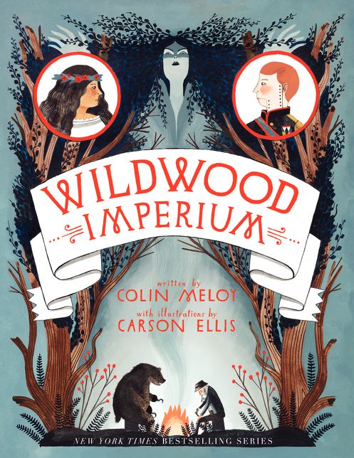 Wildwood Imperium (Wildwood Chronicles Series #3)