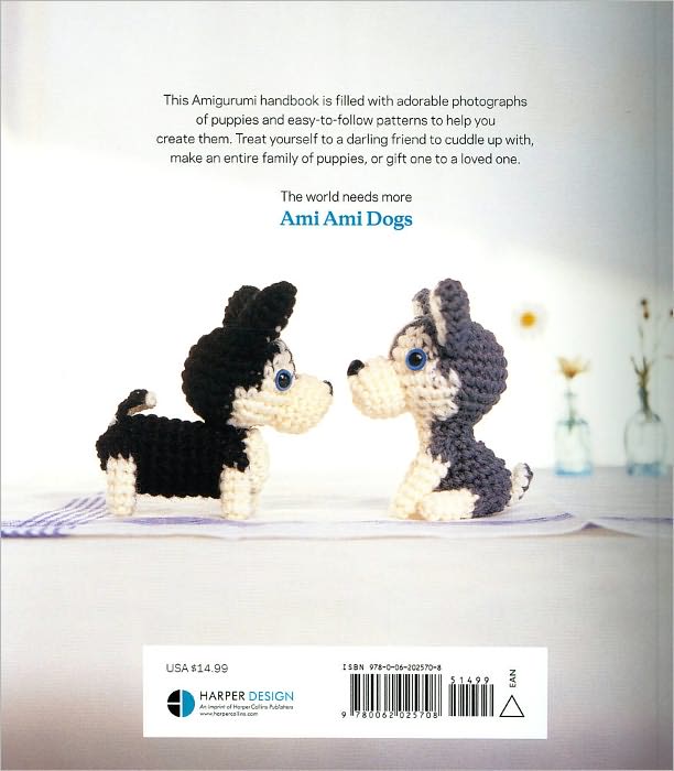 Ami Ami Dogs: Seriously Cute Crochet!