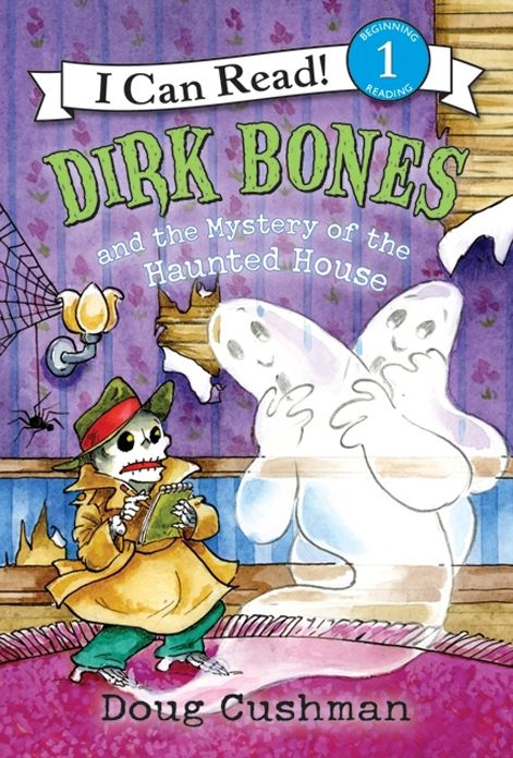 Dirk Bones and the Mystery of the Haunted House (I Can Read Book 1 Series)